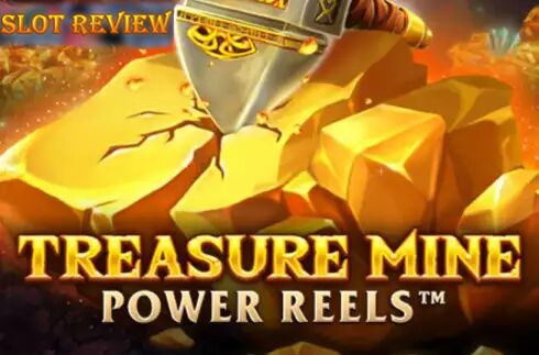 Treasure Mine Power Reels Slot Review